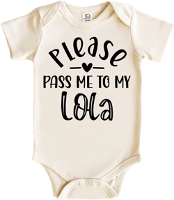 Please Pass Me To My Lola Onesie®, Pass Me to Lola Onesie®, Baby Shower Gift, Funny Baby Onesie®, Baby Onesie®