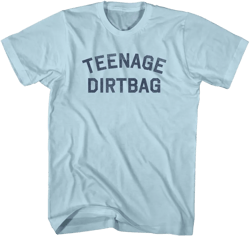 Teenage Dirtbag Adult Cotton T-shirt
