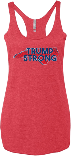 Trump Strong Take Back America North Carolina Pride Political Men Women Tank Top Tri-Tank Medium Red/Trump Strong