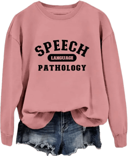Speech Language Pathology Sweatshirt Speech Pathologist Sweatshirt Women Crewneck Sweater Speech Therapy Shirt Gifts Rosy Medium