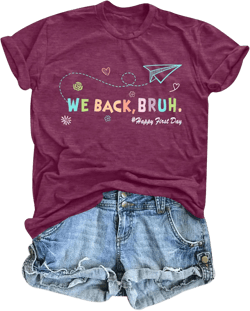 First Day of School Shirt Women Back to School Shirts Teacher T-Shirt Bruh We Back Cute Graphic Tee Teacher Short Sleeve Tops Medium Purple