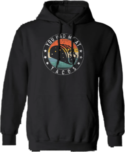 Womens Taco, You Had Me At Tacos Retro Pullover Hoodie