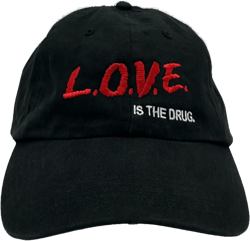 Love Is The Drug Hat