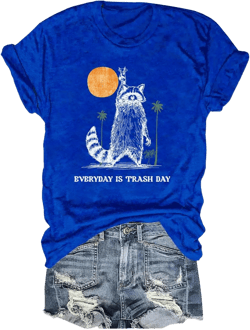 Generic Everyday is Trash Day T-Shirt, Everyday Is Trash Day Raccoon Shirt, Cool Unisex Vintage Style Raccoon Shirt XX-Large Sapphire Blue