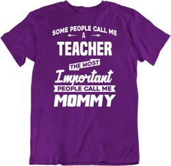 The Most Important People Call Me Mommy Custom Mother's Day T Shirt