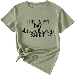 This is My Day Drinking Shirt Women's Funny Saying T-Shirts Casual Short Sleeve Tops Letter Printed Graphic Tees 3X-Large 03#olive Green