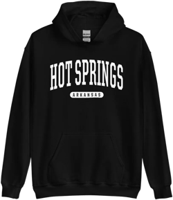 Hot Springs Hoodie - Hot Springs AR Arkansas Hooded Sweatshirt