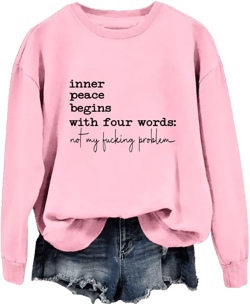 DUDIHOHX Funny Crewneck Sweatshirt Women Inner Peace Begins With Four Words Fall Graphic Sarcastic Shirt Long Sleeve Pullover Sw1-pink Medium