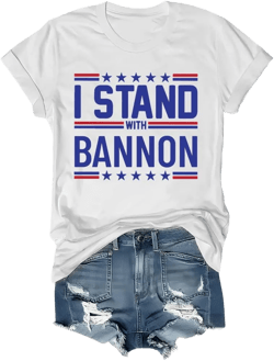 Generic I Stand with Bannon T-Shirt, I Stand with Bannon Shirt, I Stand with Bannon Tshirt Small White