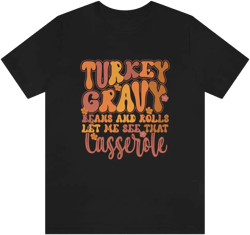 Let Me See Your Casserole Cute Thanksgiving Tshirt Design | Thanksgiving TShirt | Thanksgiving T-Shirt | Thanksgiving Teeshirt Design on Unisex Jersey Short Sleeve Tee