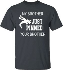 my brother pinned your brother Youth 100% Cotton T-Shirt