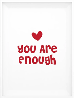 You Are Enough, Prints Framed, Gifts for Women, Home Wall Art, Encouraging Quotes, Anniversary Gifts, Wedding Gifts, Prints for Her, Poster