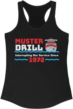 Muster Drill Interrupting Bar Service Since 1972–Women's Ideal Racerback Tank