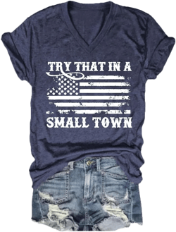 Try That in a Small Town Shirt Women Vintage Patriotic USA Flag Country Music T-Shirt Short Sleeve V-Neck Tee Tops XX-Large Blue