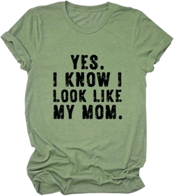 Womens Yes I Know I Look Like My Mom T Shirts Short Sleeve Funny Vintage Graphic Printed Tee Casual Summer Tops XX-Large Olive Green