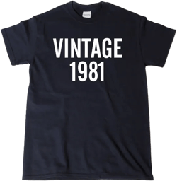 Vintage 1981 T-shirt Funny Birthday Gift Tee Shirt 1981 Birthday Shirt