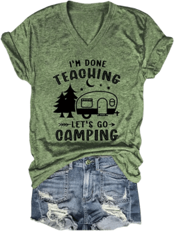 I'M Done Teaching Let's Go Camping T Shirts for Women V Neck Graphic Tees Teacher Summer Vacation Shirts XX-Large Green
