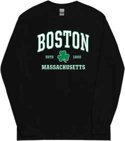 Long Sleeve Irish Boston Shirt - Boston Massachusetts Long Sleeve Shirt - Unisex - MA