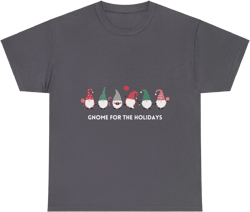 Gnome for the Holidays Adult T-Shirt - Unisex Heavy Cotton Tee