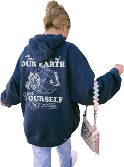 Take care of our Earth Hoodie Earth Day Hoodie Trendy Hoodie Aesthetic Hoodie Aesthetic Clothes Positive Hoodie Words on Back Hoodie