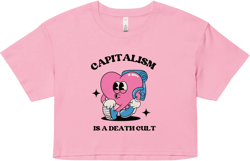 Cute Retro Anticapitalism Crop Top - &quot;Capitalism is a Death Cult&quot; Liberal Leftist Tee, Cartoon Heart Design & Hip Graphic Shirt