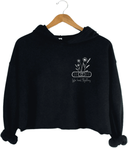 We Heal Together Mental Health Women's Cropped Fleece Hoodie, Inspirational Shirts Women, Mental Health Awareness, Anxiety Shirt