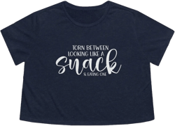 Torn Between Looking Like a Snack & Eating One Crop Top || 4 Color Options || Cute Flowy Crop Top || Cute Crop Tops || Funny Shirt