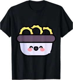 Everything Is Better With Onion Rings T-Shirt
