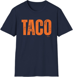 Anti Trump TACO Shirt - Funny Political Protest T-Shirt - Foxtrot Delta Tango FDT Graphic Tee - Trump Always Chickens Out
