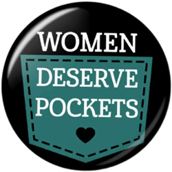 Women Deserve Pockets Pin Button | Cute Feminist Pocket Equality Pin | Thanks It Has Pockets Button | 1 Inch or 1.75 Inch Pinback Button