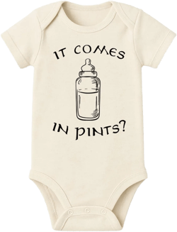 It Comes In Pints Onesie® - 100% Cotton -Cream Color (12 Month, Cream)