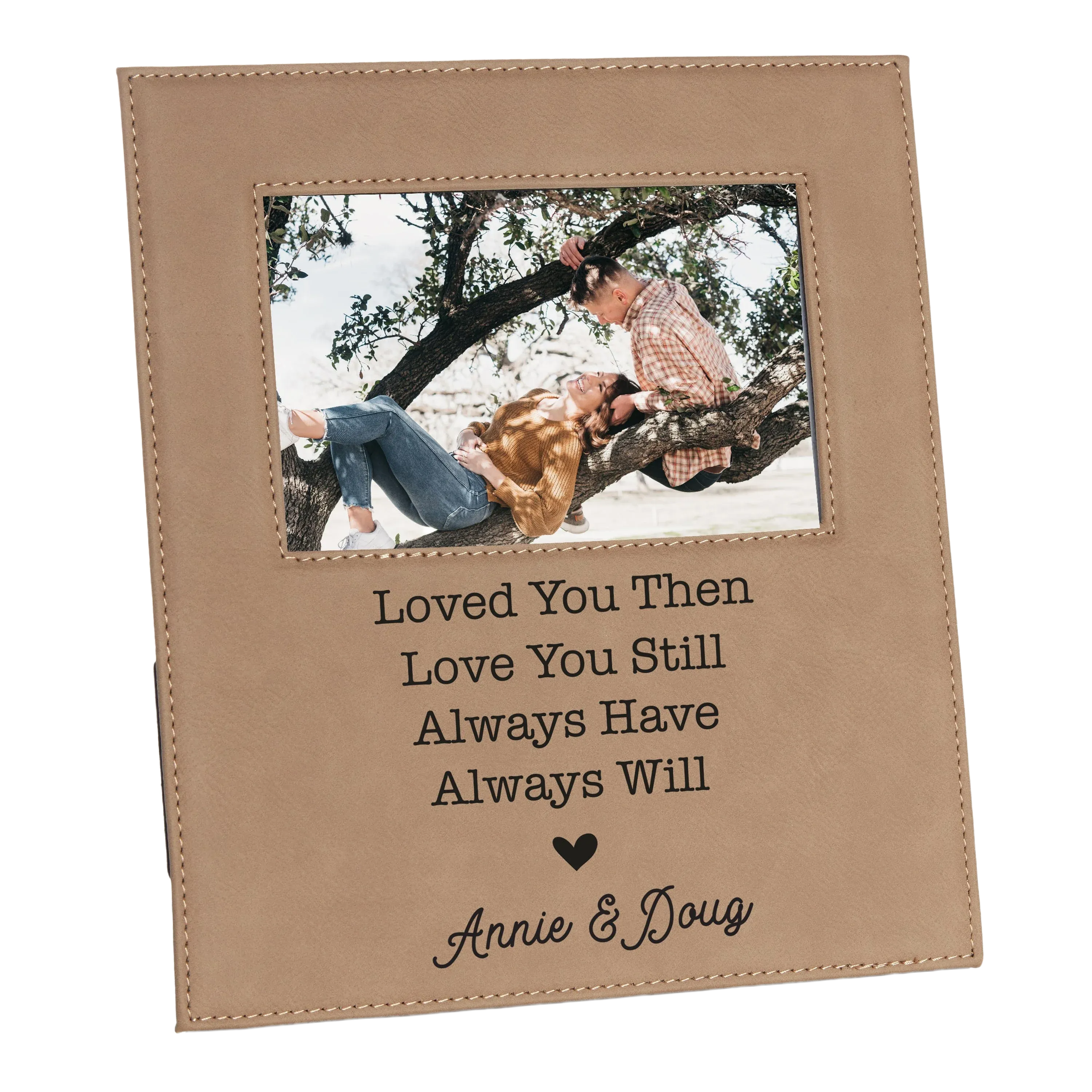 Personalized "Loved You Then, Love You Still..." Picture Frame