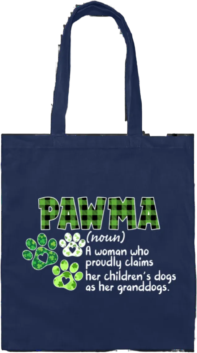 Love Pawma Gift, Patricks Day Gift, Love Pawma Who Is A Woman Canvas Tote Bag