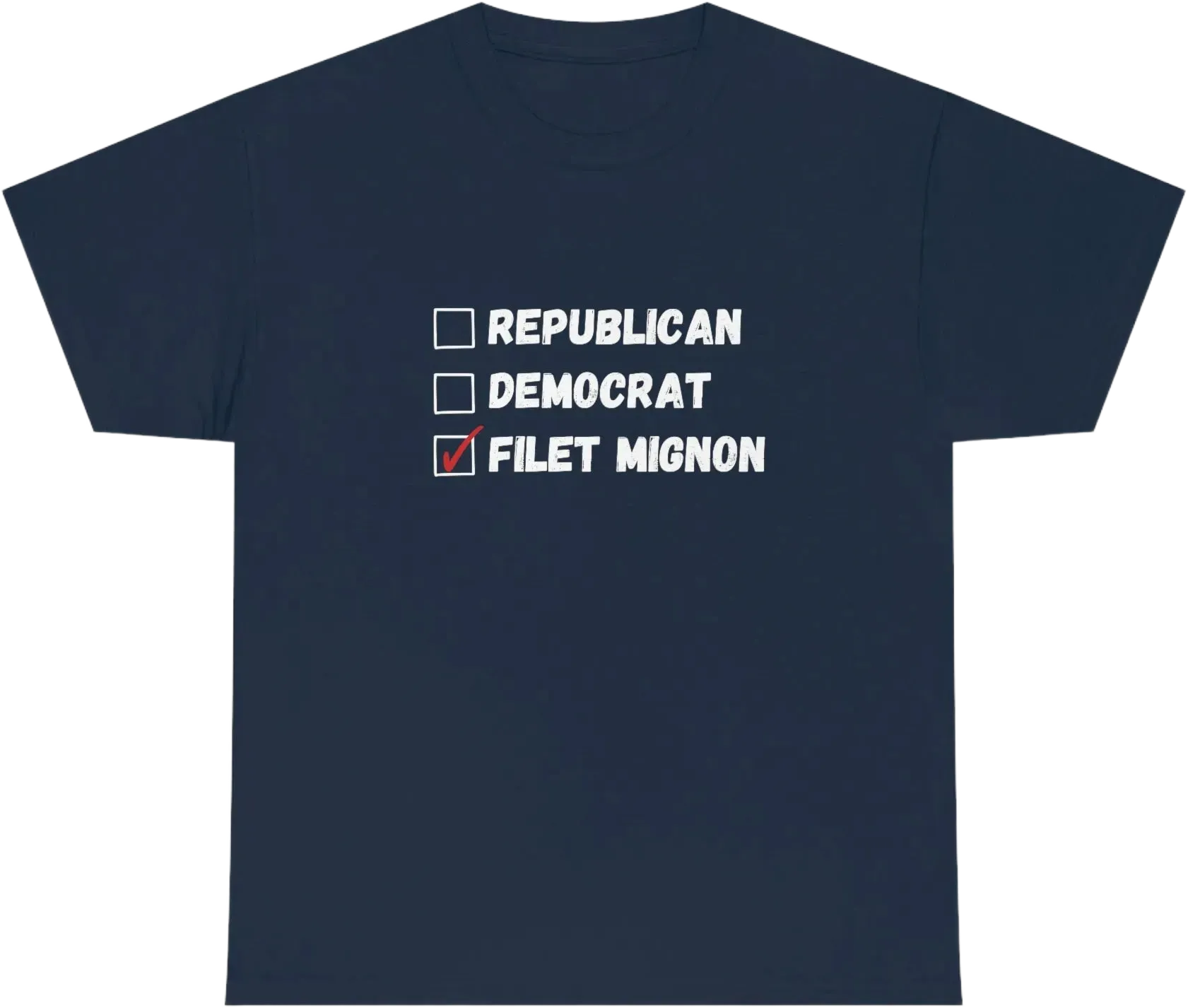 Filet Mignon Ballot T-Shirt
